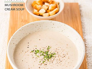 Mushroom Cream Soup (ซุปเห็ด)