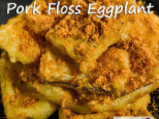 FF3. Pork Floss Eggplant