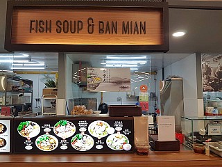 SYT Fish Soup & Ban Mian